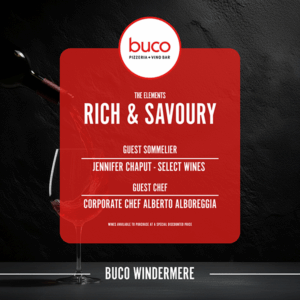 Buco Windermere Wine Dinner: Rich & Savoury | February 18, 2026 | 6:30 PM