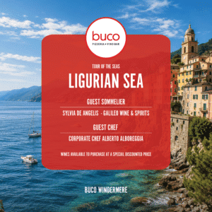 Buco Windermere Wine Dinner: Ligurian Sea | October 21, 2026 | 6:30 PM
